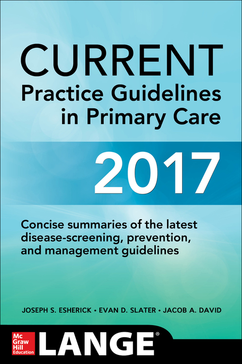 Cover image for book CURRENT Practice Guidelines in Primary Care 2017