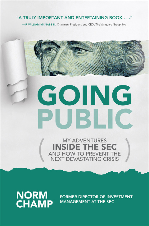 Cover image for book Going Public: My Adventures Inside the SEC  and How to Prevent the Next Devastating Crisis