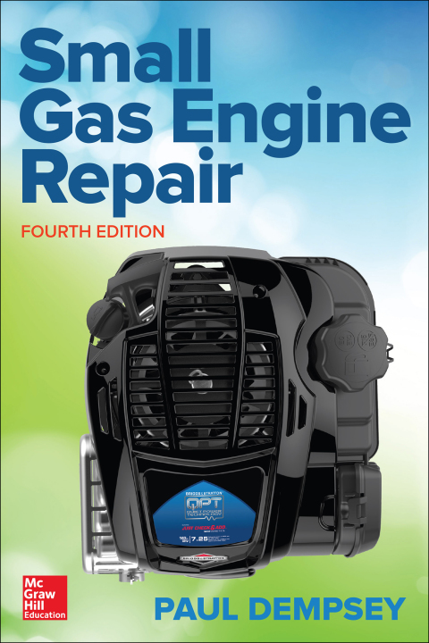 Cover image for book Small Gas Engine Repair, Fourth Edition