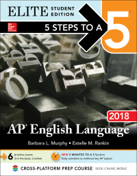 صورة الغلاف: 5 Steps to a 5: AP English Language 2018 Elite Student Edition 9th edition 9781259862281