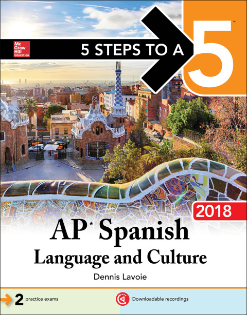 Cover image for book 5 Steps to a 5: AP Spanish Language and Culture, 2018