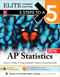صورة الغلاف: 5 Steps to a 5: AP Statistics 2018, Elite Student Edition 8th edition 9781259863783