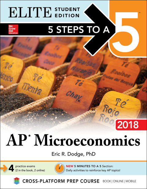 Cover image for book 5 Steps to a 5: AP Microeconomics 2018, Elite Student Edition
