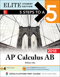 Cover image: 5 Steps to a 5: AP Calculus AB 2018 Elite Student Edition 4th edition 9781259863998
