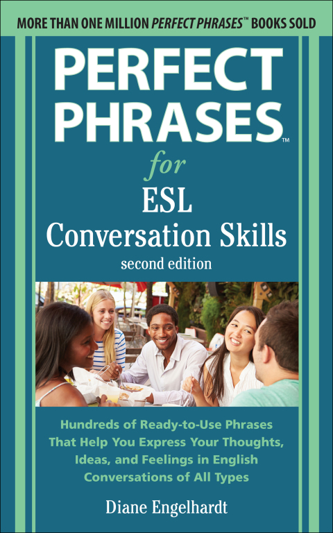 Cover image for book Perfect Phrases for ESL: Conversation Skills, Second Edition