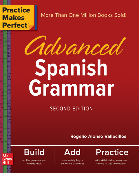 Cover image for book Practice Makes Perfect: Advanced Spanish Grammar