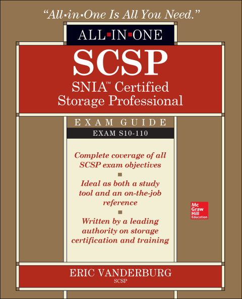 Cover image for book SCSP SNIA Certified Storage Professional All-in-One Exam Guide (Exam S10-110)