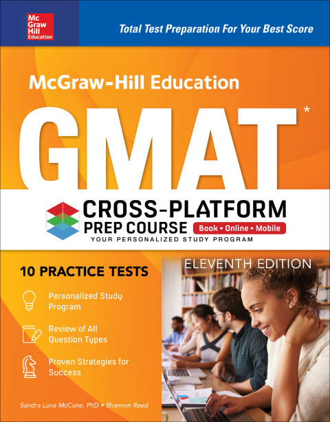 Cover image for book McGraw-Hill Education GMAT Cross-Platform Prep Course, Eleventh Edition