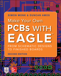 صورة الغلاف: Make Your Own PCBs with EAGLE: From Schematic Designs to Finished Boards 2nd edition 9781260019193