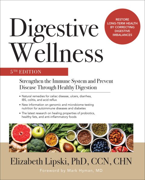 Cover image for book Digestive Wellness: Strengthen the Immune System and Prevent Disease Through Healthy Digestion