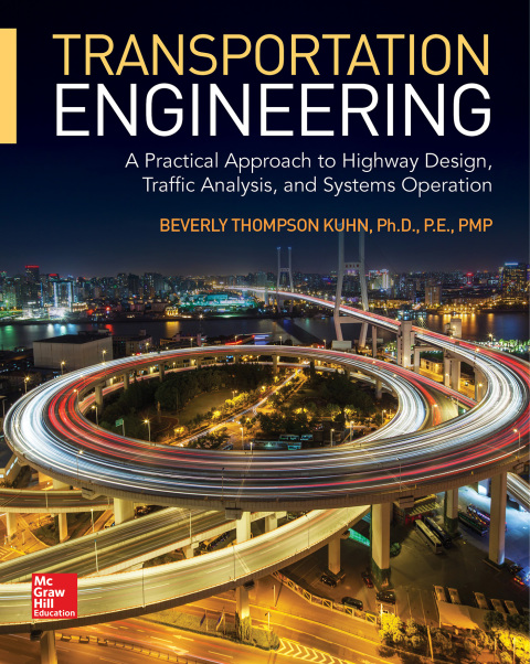 Cover image for book Transportation Engineering: A Practical Approach to Highway Design, Traffic Analysis, and Systems Operation