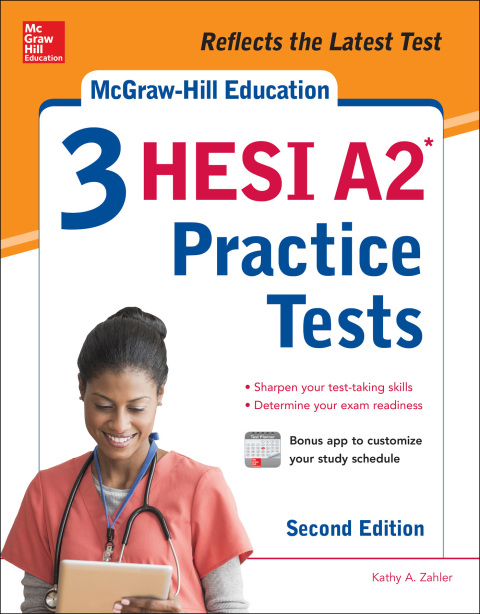 Cover image for book McGraw-Hill Education 3 HESI A2 Practice Tests, Second Edition