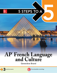 صورة الغلاف: 5 Steps to a 5: AP French Language and Culture 1st edition 9781260020052