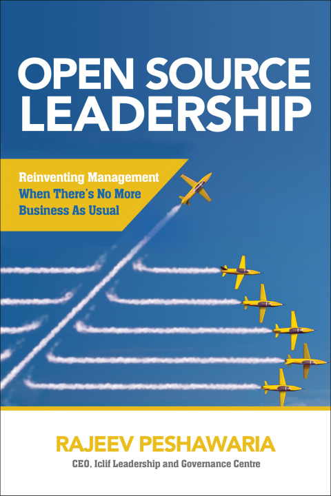 Cover image for book Open Source Leadership: Reinventing Management When There’s No More Business as Usual