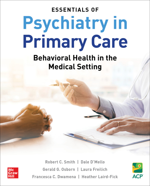 Cover image for book Essentials of Psychiatry in Primary Care: Behavioral Health in the Medical Setting