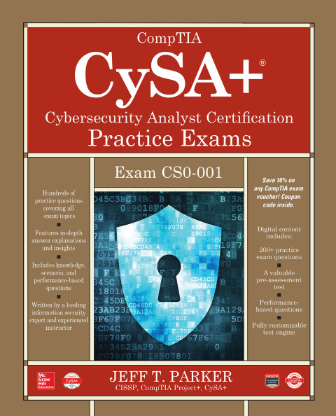 Cover image for book CompTIA CySA+ Cybersecurity Analyst Certification Practice Exams (Exam CS0-001)