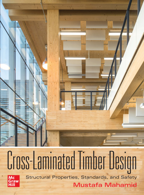 Cover image for book Cross-Laminated Timber Design: Structural Properties, Standards, and Safety