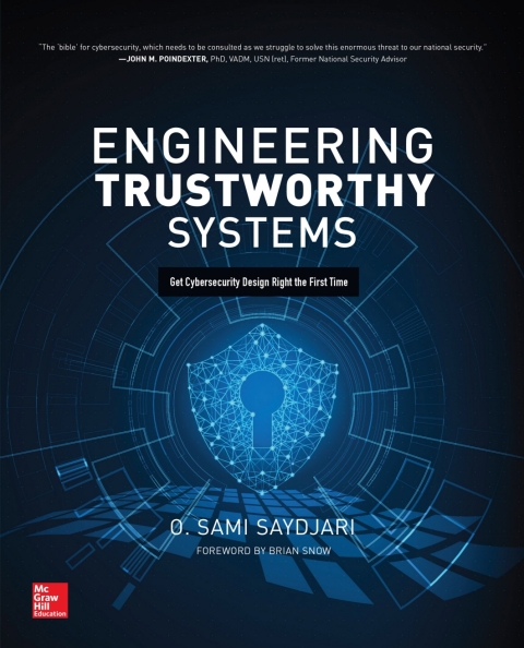 Cover image for book Engineering Trustworthy Systems: Get Cybersecurity Design Right the First Time