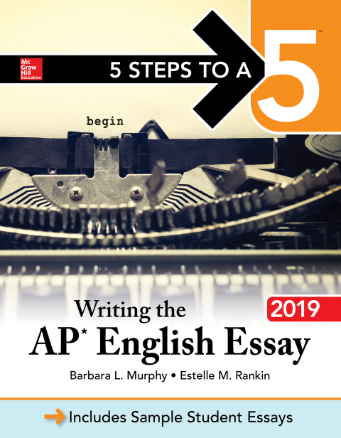 Cover image for book 5 Steps to a 5: Writing the AP English Essay 2019