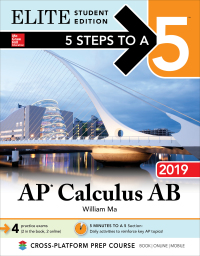 صورة الغلاف: 5 Steps to a 5: AP Calculus AB 2019 Elite Student Edition 1st edition 9781260122787