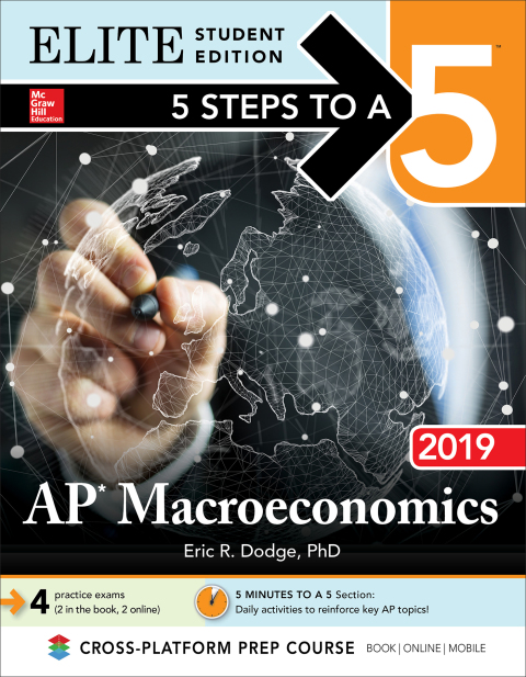 Cover image for book 5 Steps to a 5: AP Macroeconomics 2019 Elite Student Edition