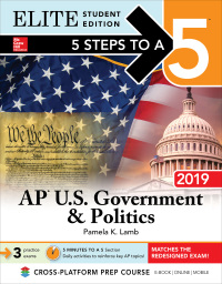 صورة الغلاف: 5 Steps to a 5: AP U.S. Government & Politics 2019 Elite Student Edition 1st edition 9781260123371