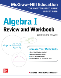 Imagen de portada: McGraw-Hill Education Algebra I Review and Workbook 1st edition 9781260128949