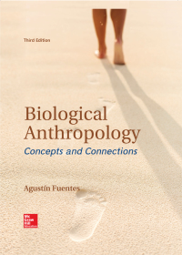 Biological Anthropology Concepts And Connections 3rd