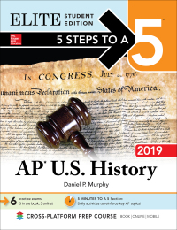 صورة الغلاف: 5 Steps to a 5: AP U.S. History 2019 Elite Student Edition 1st edition 9781260132083