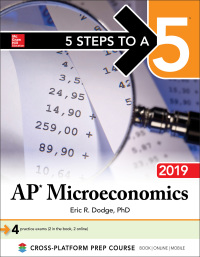 Cover image: 5 Steps to a 5: AP Microeconomics 2019 1st edition 9781260132113