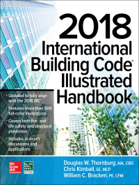 صورة الغلاف: 2018 International Building Code Illustrated Handbook 1st edition 9781260132298