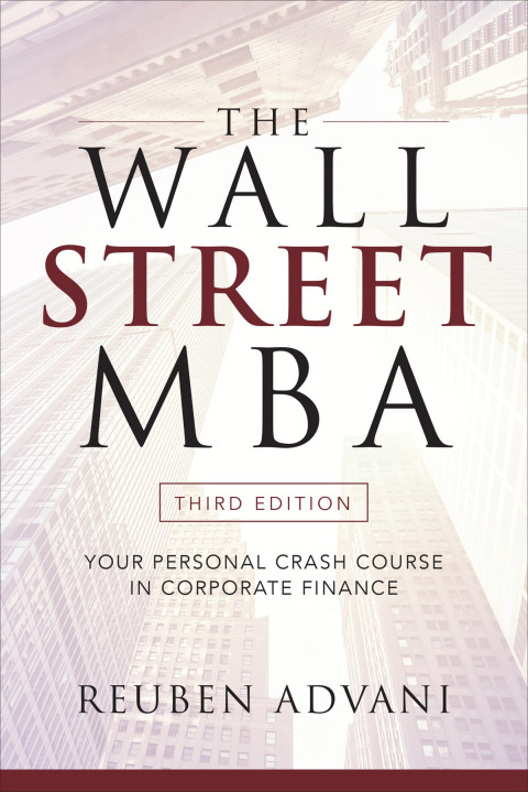 Cover image for book The Wall Street MBA, Third Edition: Your Personal Crash Course in Corporate Finance