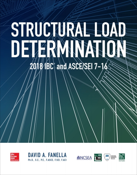 Cover image for book Structural Load Determination: 2018 and 2021 IBC and ASCE/SEI 7-16