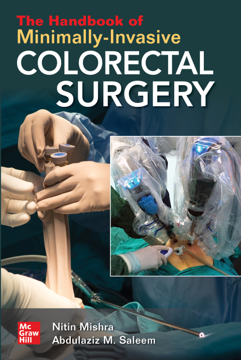 Cover image for book The Handbook of Minimally-Invasive Colorectal Surgery