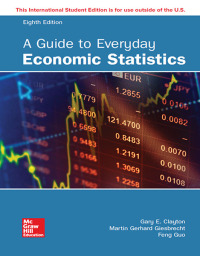 Imagen de portada: A Guide to Everyday Economic Statistics 8th edition 9781260092943