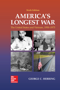 America's Longest War: The United States and Vietnam, 1950-1975 6th ...