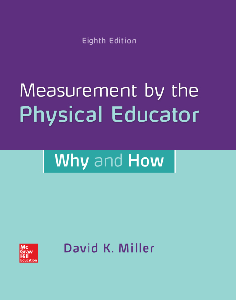Cover image for book Measurement by the Physical Educator: Why and How