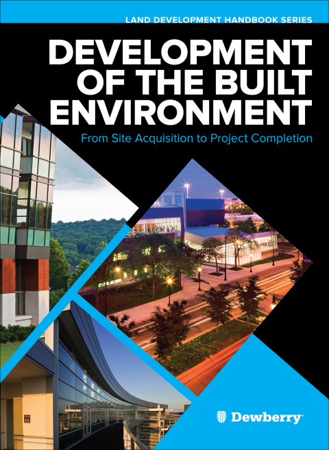 Cover image for book Development of the Built Environment: From Site Acquisition to Project Completion