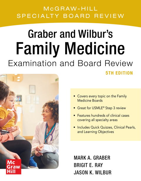 Cover image for book Graber and Wilbur's Family Medicine Examination and Board Review