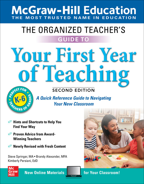 Cover image for book The Organized Teacher's Guide to Your First Year of Teaching, Grades K-6, Second Edition
