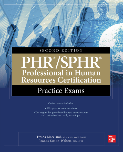 Cover image for book PHR/SPHR Professional in Human Resources Certification Practice Exams, Second Edition