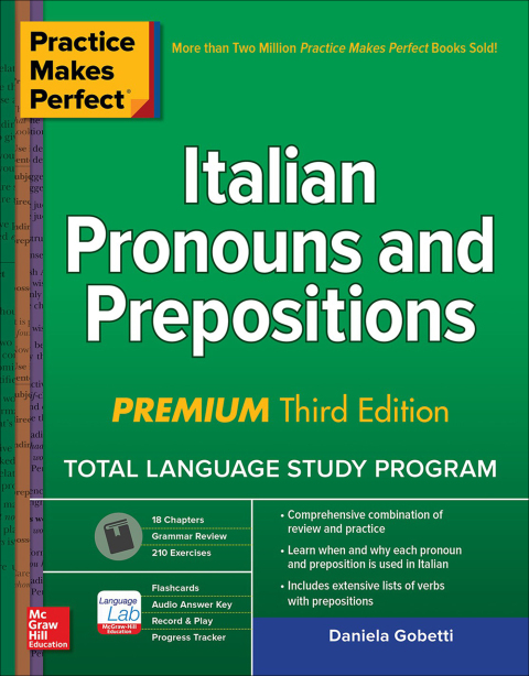 Cover image for book Practice Makes Perfect: Italian Pronouns and Prepositions, Premium Third Edition