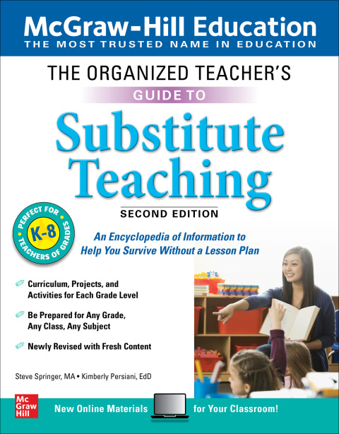 Cover image for book The Organized Teacher's Guide to Substitute Teaching, Grades K-8, Second Edition
