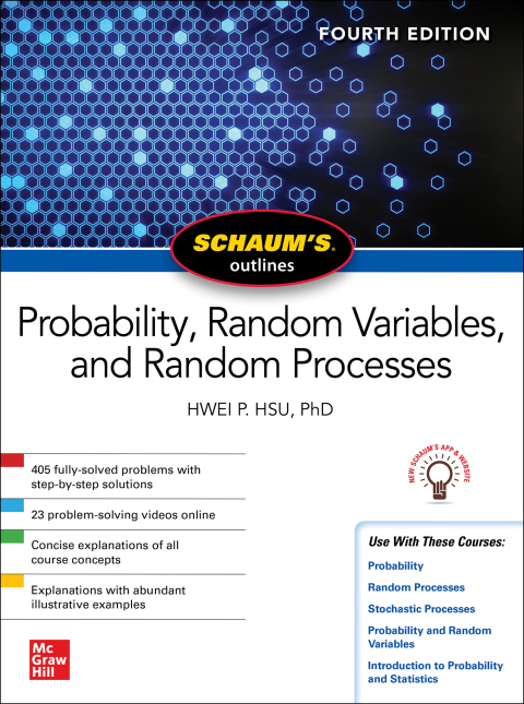 Cover image for book Schaum's Outline of Probability, Random Variables, and Random Processes, Fourth Edition