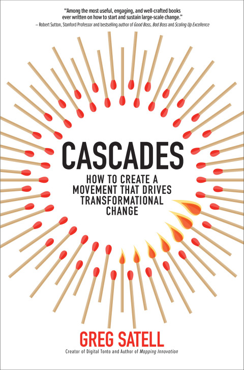 Cover image for book Cascades: How to Create a Movement that Drives Transformational Change