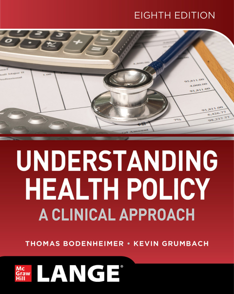 Cover image for book Understanding Health Policy: A Clinical Approach