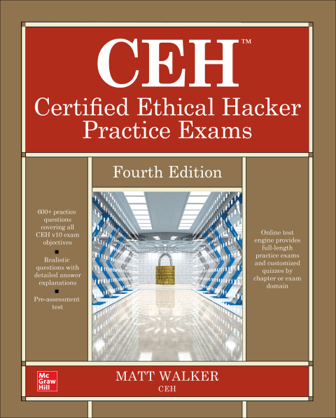 Cover image for book CEH Certified Ethical Hacker Practice Exams, Fourth Edition