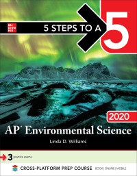 صورة الغلاف: 5 Steps to a 5: AP Environmental Science 2020 Elite Student Edition 1st edition 9781260455731
