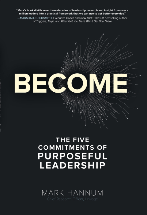Cover image for book Become: The Five Commitments of Purposeful Leadership