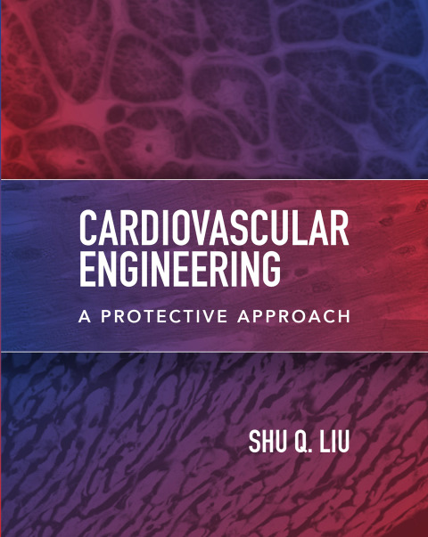 Cover image for book Cardiovascular Engineering: A Protective Approach